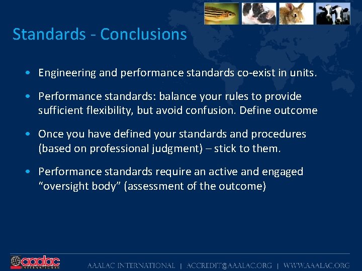 Standards - Conclusions • Engineering and performance standards co-exist in units. • Performance standards: