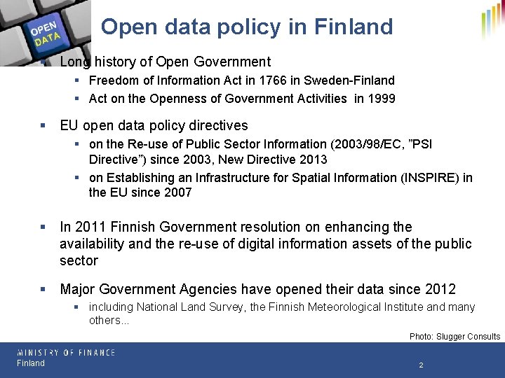Open data policy in Finland § Long history of Open Government § Freedom of