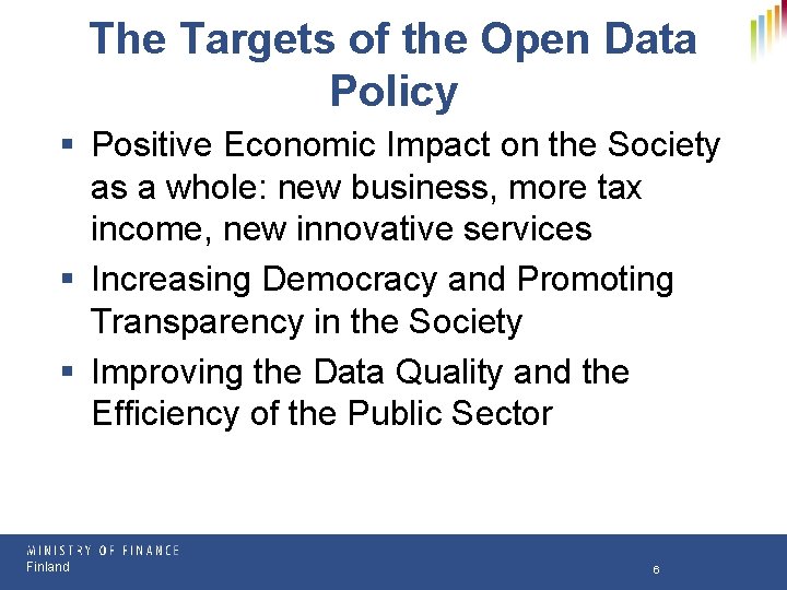 The Targets of the Open Data Policy § Positive Economic Impact on the Society