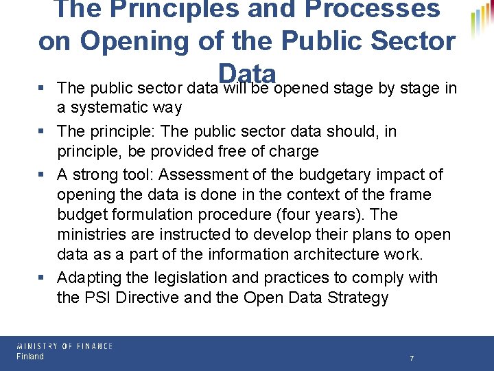The Principles and Processes on Opening of the Public Sector Data § The public