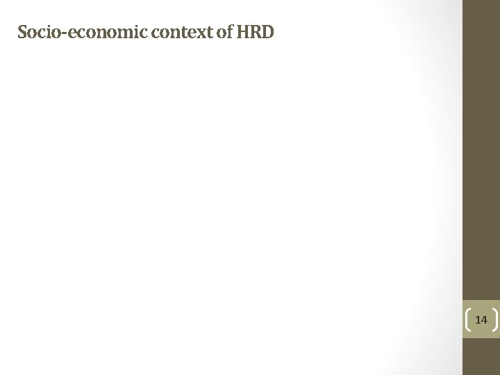 Socio-economic context of HRD 14 