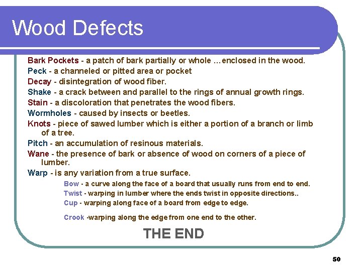 Wood Defects Bark Pockets - a patch of bark partially or whole …enclosed in