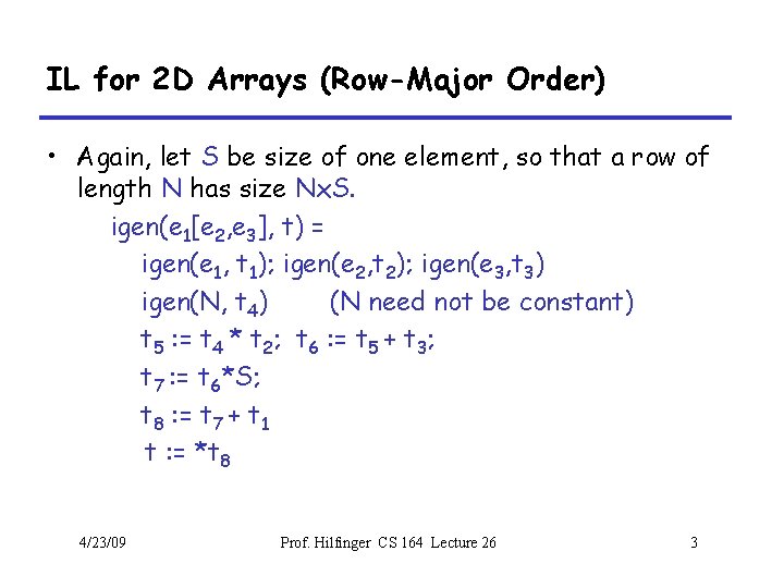 Il For Arrays Local Optimizations Lecture 26 Adapted