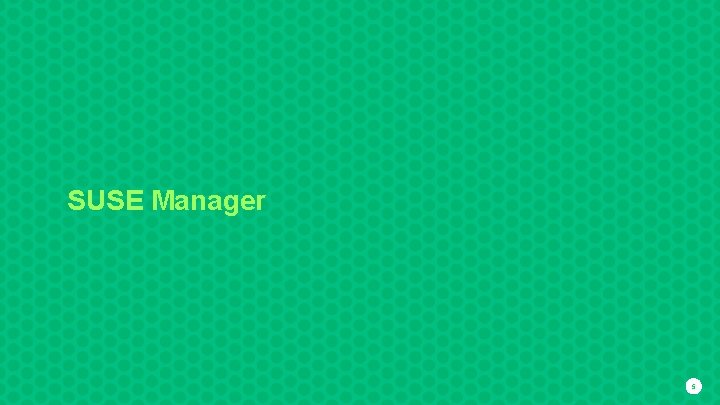 SUSE Manager 5 