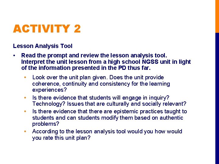 ACTIVITY 2 Lesson Analysis Tool • Read the prompt and review the lesson analysis