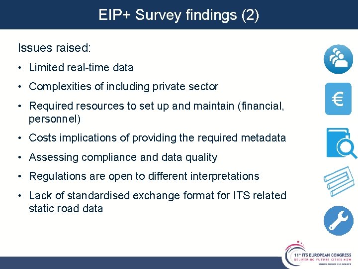 EIP+ Survey findings (2) Issues raised: • Limited real-time data • Complexities of including EIP+ Survey findings (2) Issues raised: • Limited real-time data • Complexities of including