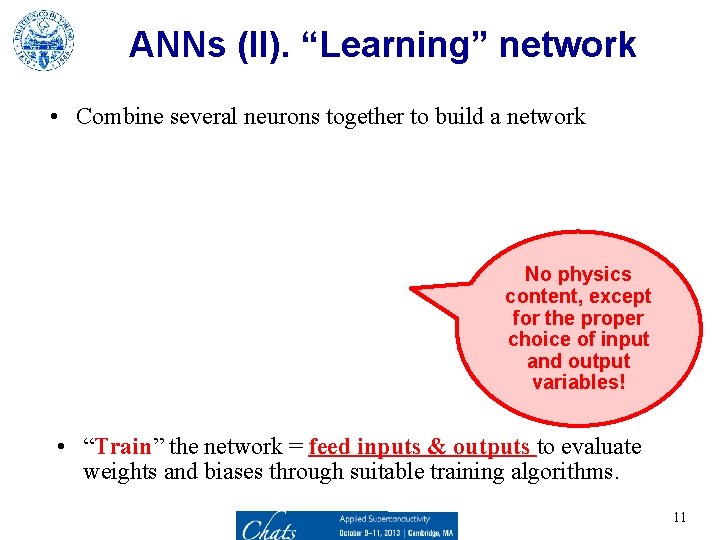 ANNs (II). “Learning” network • Combine several neurons together to build a network No