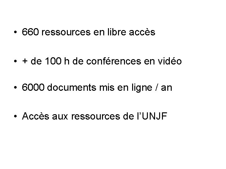  • 660 ressources en libre accès • + de 100 h de conférences