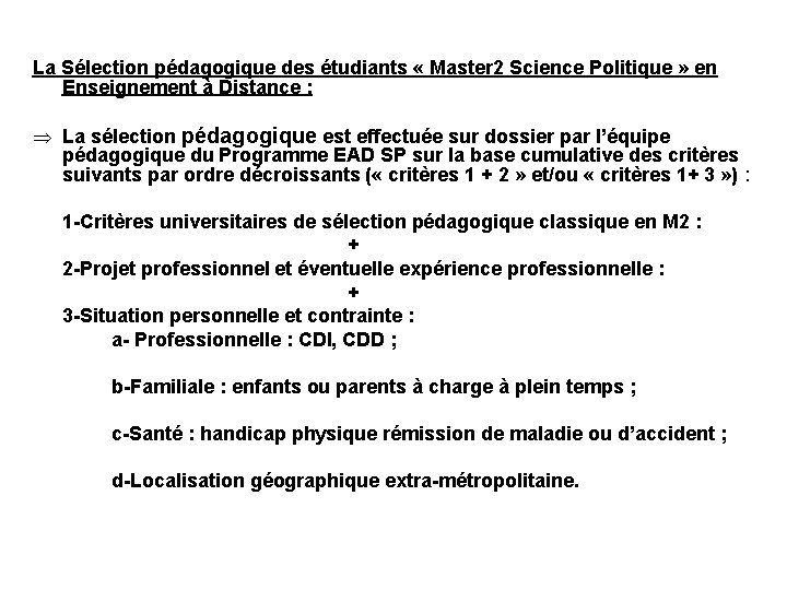 La Sélection pédagogique des étudiants « Master 2 Science Politique » en Enseignement à