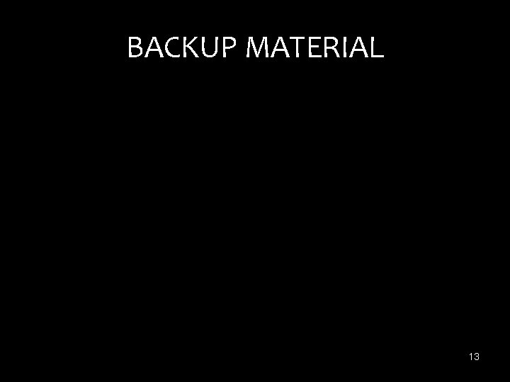 BACKUP MATERIAL 13 