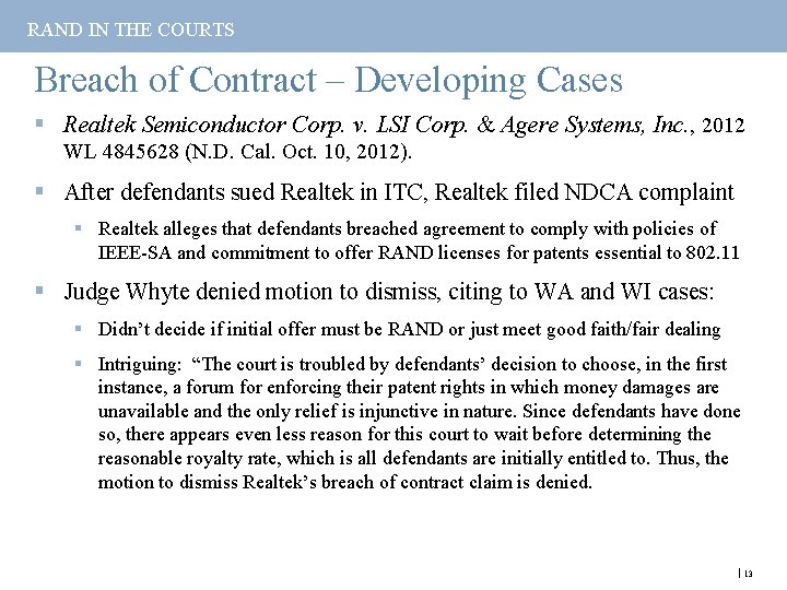 RAND IN THE COURTS Breach of Contract – Developing Cases § Realtek Semiconductor Corp.