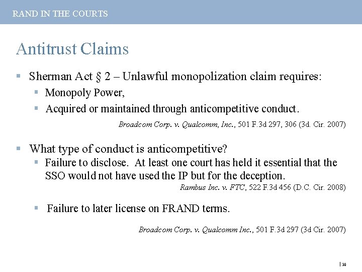 RAND IN THE COURTS Antitrust Claims § Sherman Act § 2 – Unlawful monopolization