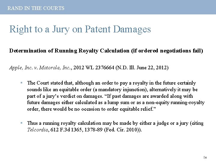 RAND IN THE COURTS Right to a Jury on Patent Damages Determination of Running