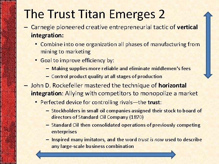 The Trust Titan Emerges 2 – Carnegie pioneered creative entrepreneurial tactic of vertical integration: