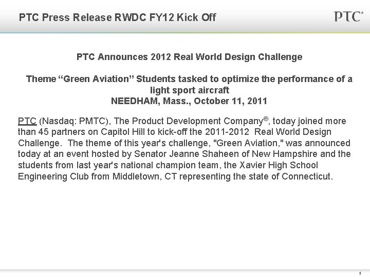 PTC Press Release RWDC FY 12 Kick Off PTC Announces 2012 Real World Design