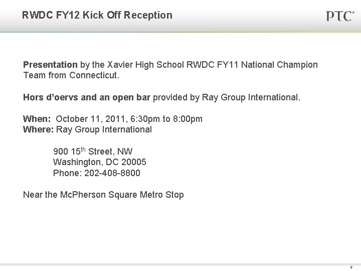 RWDC FY 12 Kick Off Reception Presentation by the Xavier High School RWDC FY