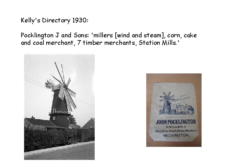Kelly's Directory 1930: Pocklington J and Sons: 'millers [wind and steam], corn, cake and