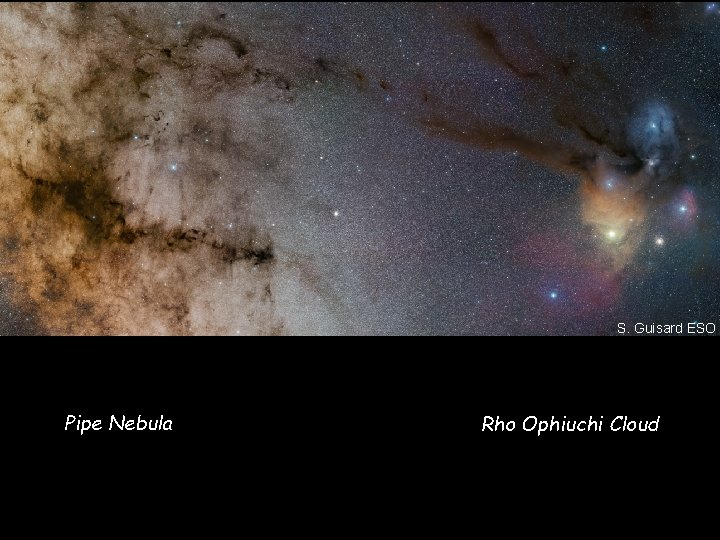 S. Guisard ESO Pipe Nebula Rho Ophiuchi Cloud 