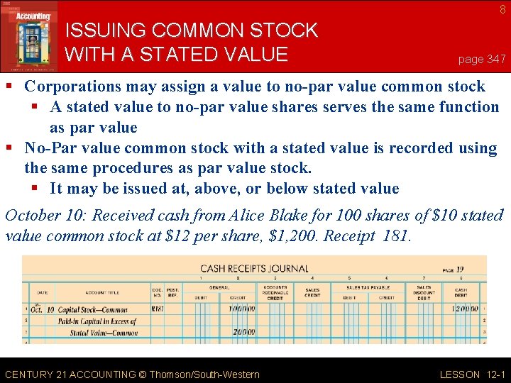 8 ISSUING COMMON STOCK WITH A STATED VALUE page 347 § Corporations may assign 8 ISSUING COMMON STOCK WITH A STATED VALUE page 347 § Corporations may assign