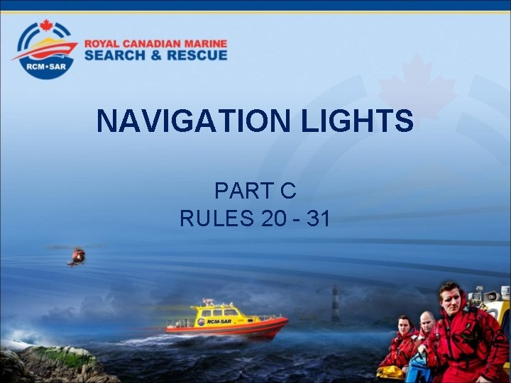 NAVIGATION LIGHTS PART C RULES 20 - 31 2008 