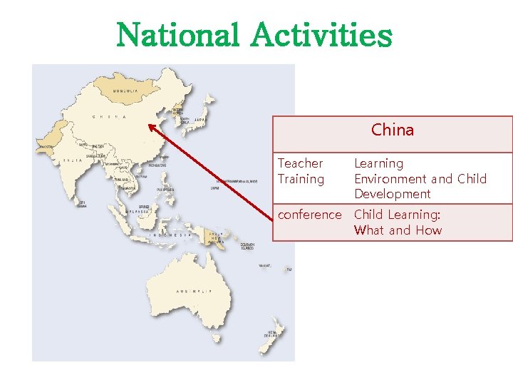 National Activities China Teacher Training Learning Environment and Child Development conference Child Learning: What