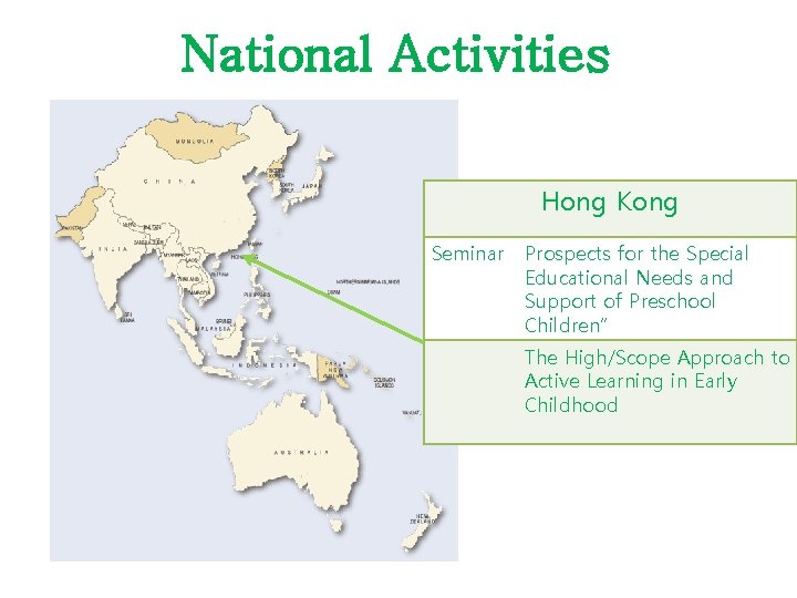 National Activities Hong Kong Seminar Prospects for the Special Educational Needs and Support of