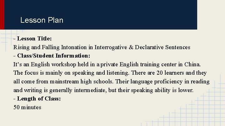 Lesson Plan - Lesson Title: Rising and Falling Intonation in Interrogative & Declarative Sentences