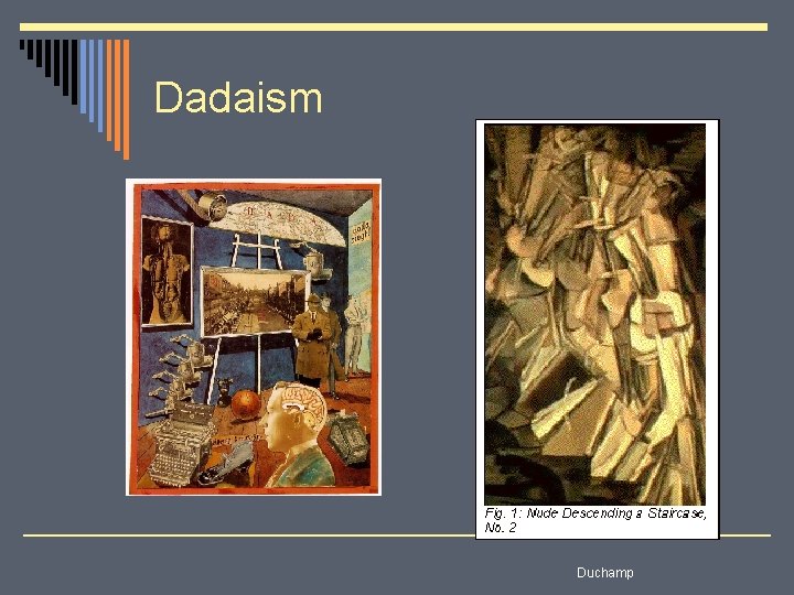 Dadaism Duchamp 
