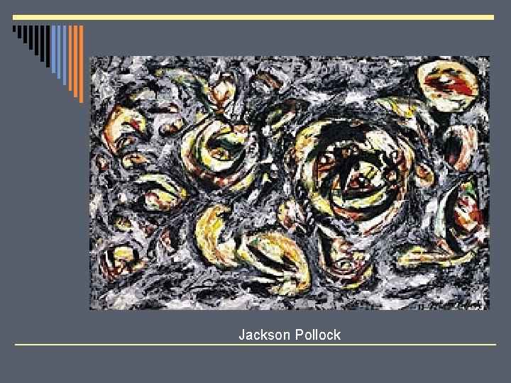 Jackson Pollock 