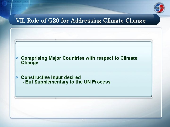 VII. Role of G 20 for Addressing Climate Change Comprising Major Countries with respect