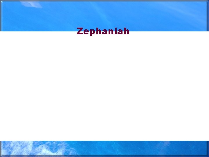 Zephaniah 