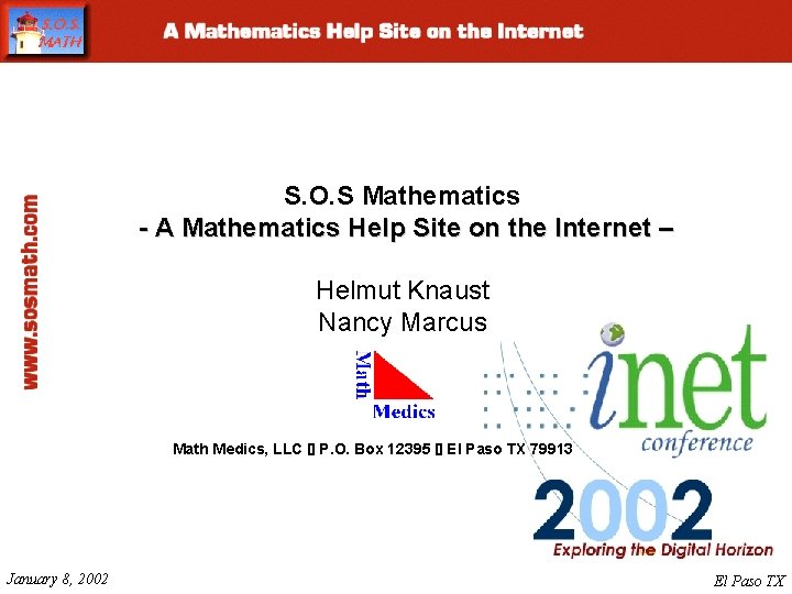 S. O. S Mathematics - A Mathematics Help Site on the Internet – Helmut S. O. S Mathematics - A Mathematics Help Site on the Internet – Helmut