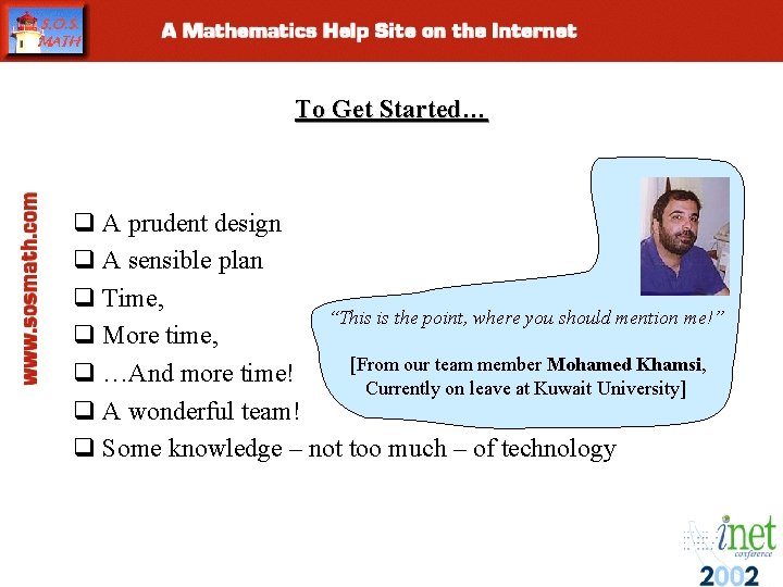 To Get Started… q A prudent design q A sensible plan q Time, “This To Get Started… q A prudent design q A sensible plan q Time, “This