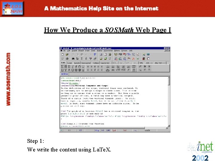 How We Produce a SOSMath Web Page I Step 1: We write the content How We Produce a SOSMath Web Page I Step 1: We write the content