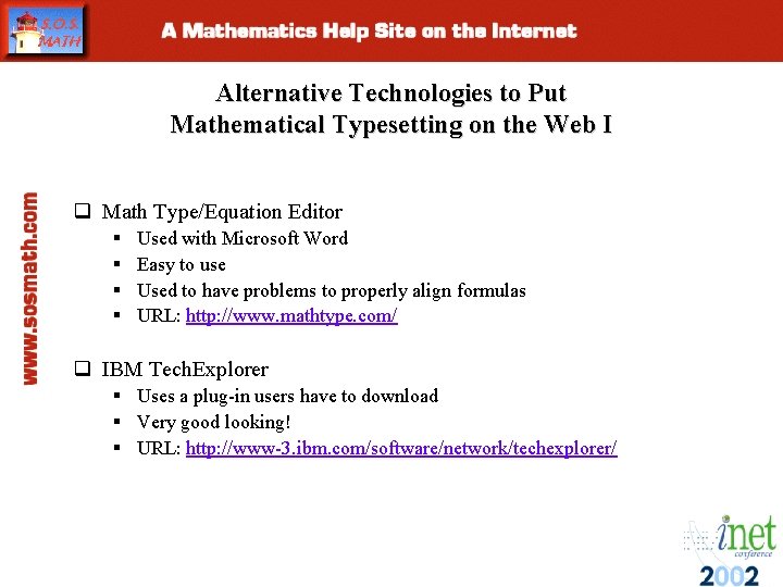 Alternative Technologies to Put Mathematical Typesetting on the Web I q Math Type/Equation Editor Alternative Technologies to Put Mathematical Typesetting on the Web I q Math Type/Equation Editor