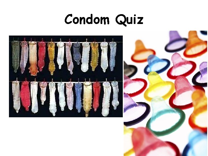 Condom Quiz 