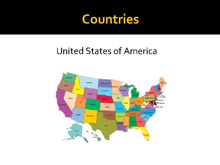 Countries United States of America 