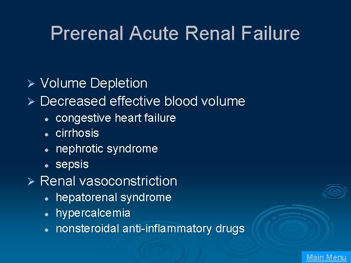 Prerenal Acute Renal Failure Volume Depletion Ø Decreased effective blood volume Ø l l