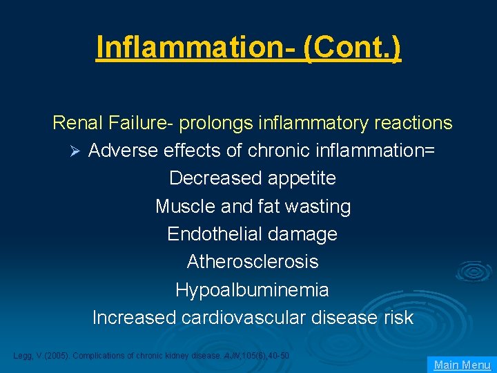 Inflammation- (Cont. ) Renal Failure- prolongs inflammatory reactions Ø Adverse effects of chronic inflammation=