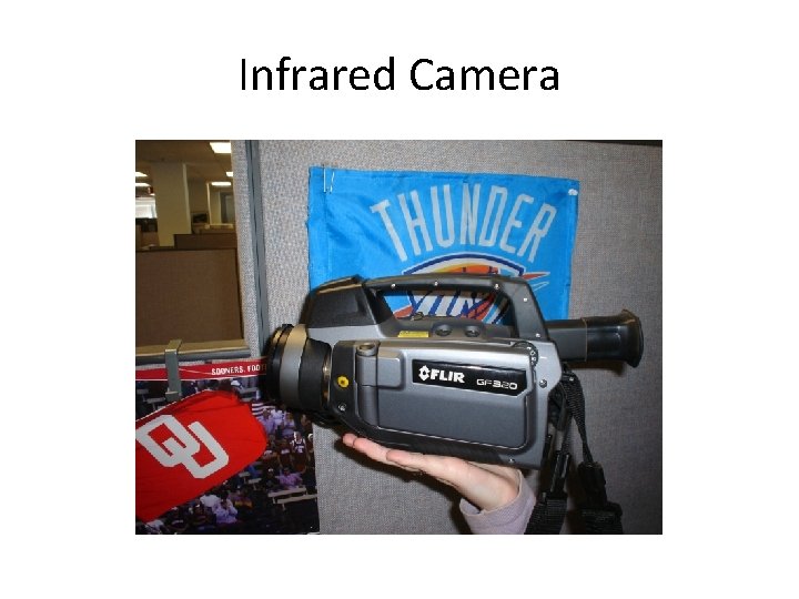 Infrared Camera 