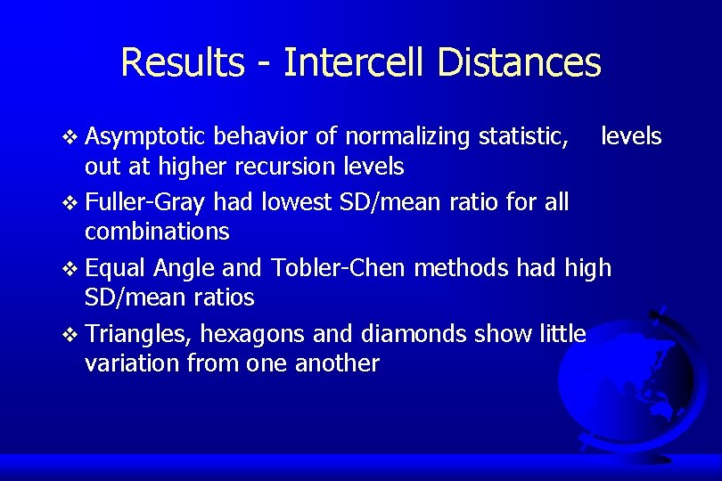 Results - Intercell Distances v Asymptotic behavior of normalizing statistic, levels out at higher