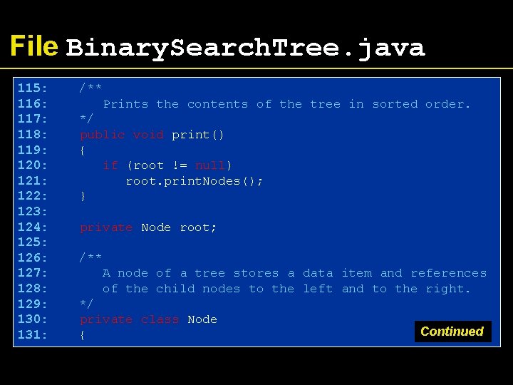 File Binary. Search. Tree. java 115: 116: 117: 118: 119: 120: 121: 122: 123:
