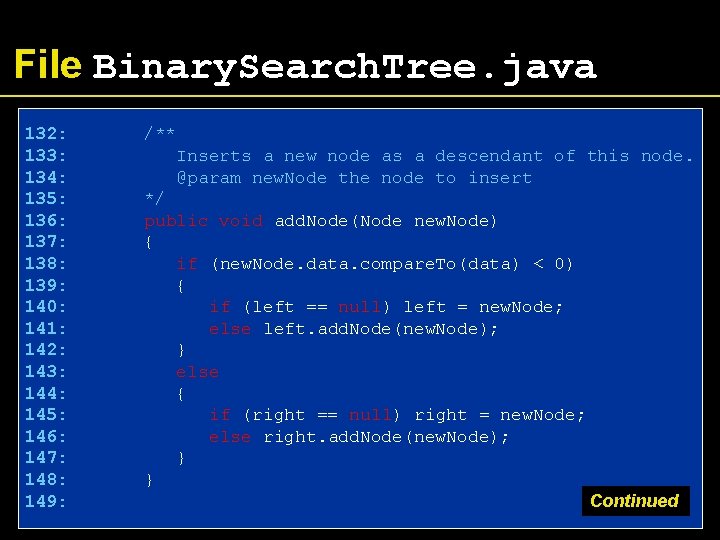 File Binary. Search. Tree. java 132: 133: 134: 135: 136: 137: 138: 139: 140: