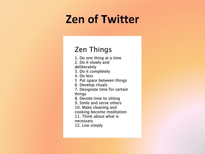 Zen of Twitter 