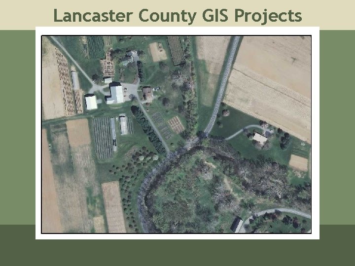 Lancaster County GIS Projects 