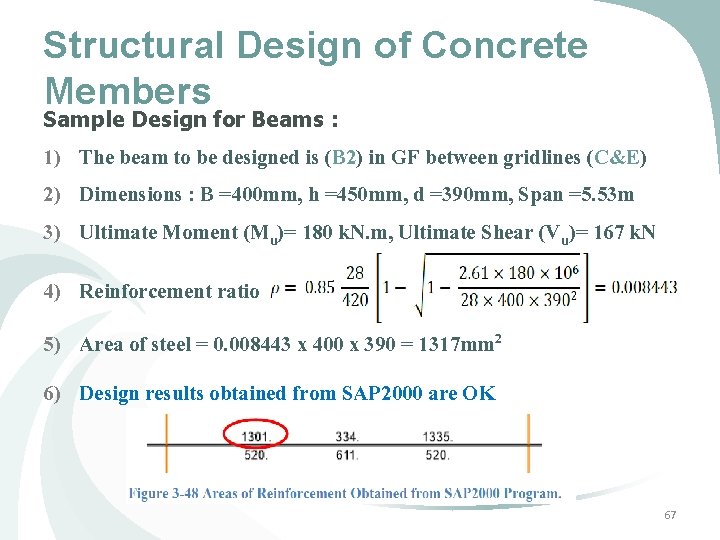 Structural Design of Concrete Members Sample Design for Beams : 1) The beam to Structural Design of Concrete Members Sample Design for Beams : 1) The beam to