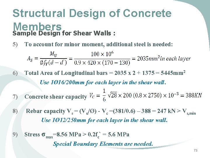 Structural Design of Concrete Members Sample Design for Shear Walls : 5) To account Structural Design of Concrete Members Sample Design for Shear Walls : 5) To account