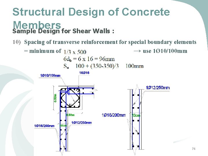 Structural Design of Concrete Members Sample Design for Shear Walls : 10) Spacing of Structural Design of Concrete Members Sample Design for Shear Walls : 10) Spacing of