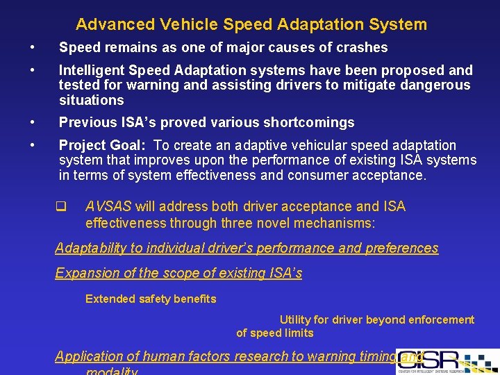 Advanced Vehicle Speed Adaptation System • Speed remains as one of major causes of Advanced Vehicle Speed Adaptation System • Speed remains as one of major causes of