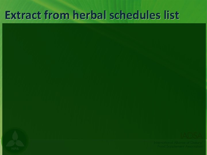 Extract from herbal schedules list 